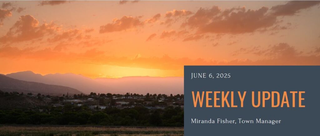 Town of Camp Verde – Weekly Update – June 5, 2025